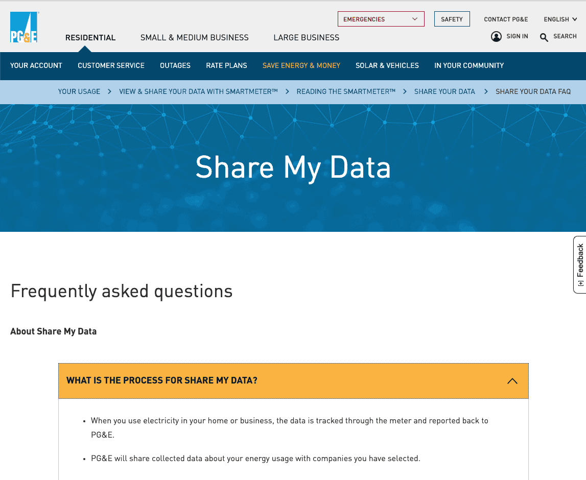 Some electric utilities, like PG&E, let customers authorize the release of their energy usage data. This is helpful for solar companies. 